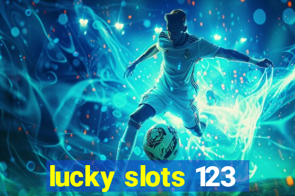 lucky slots 123